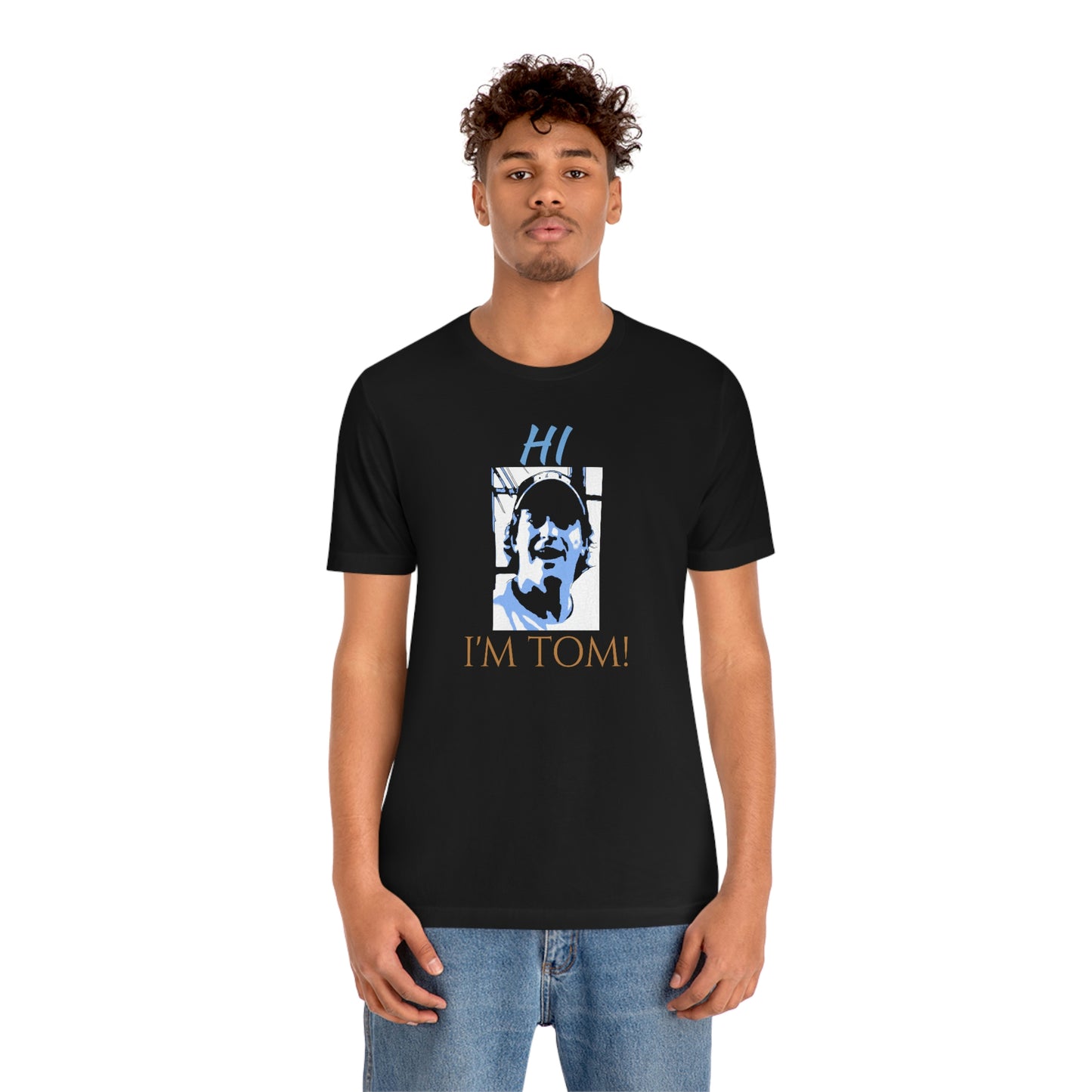 Unisex Jersey Short Sleeve Tee 50 FIRST DATES "hi. I'm Tom"