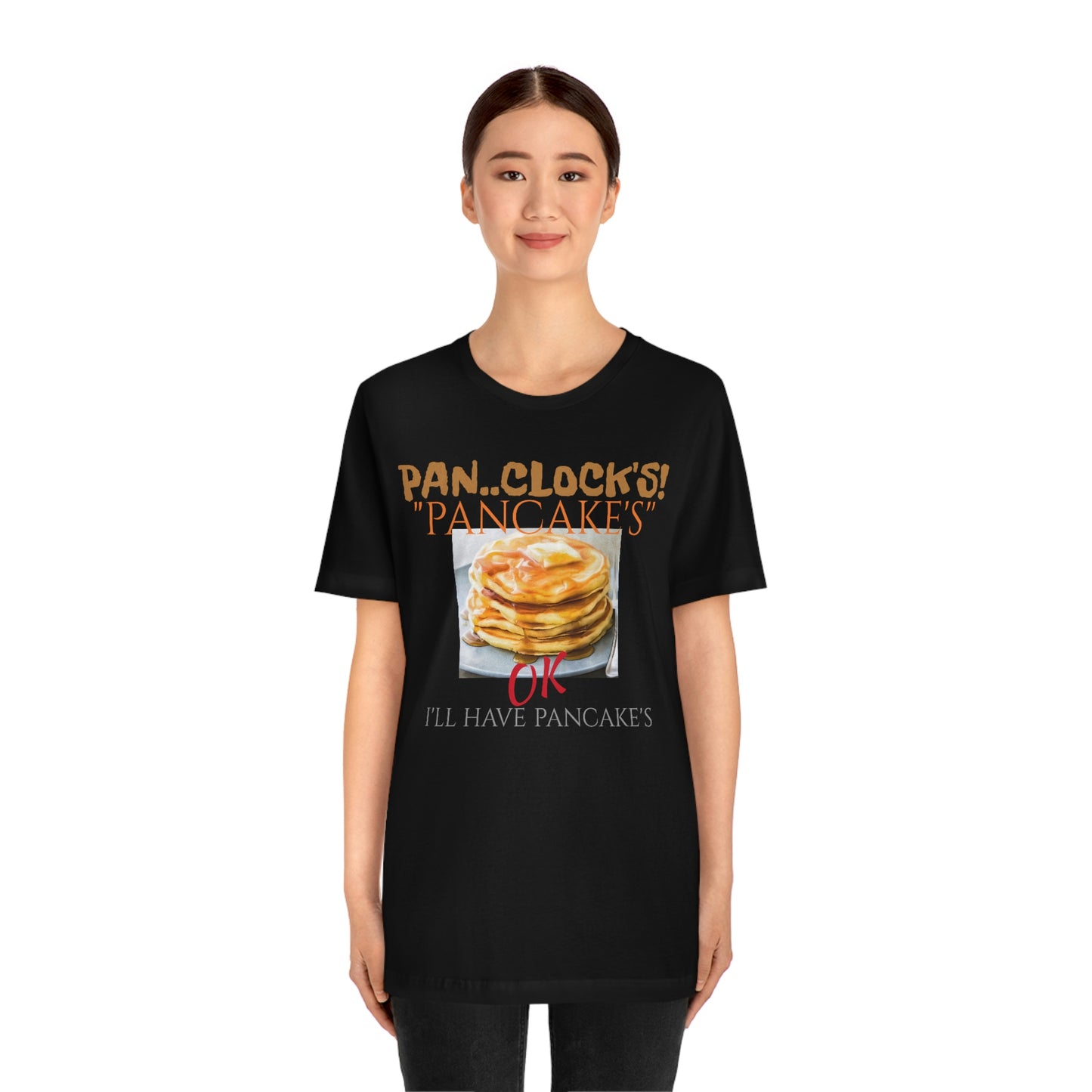 Unisex Jersey Short Sleeve Tee 50 FIRST DATES "pan.. Clocks!
