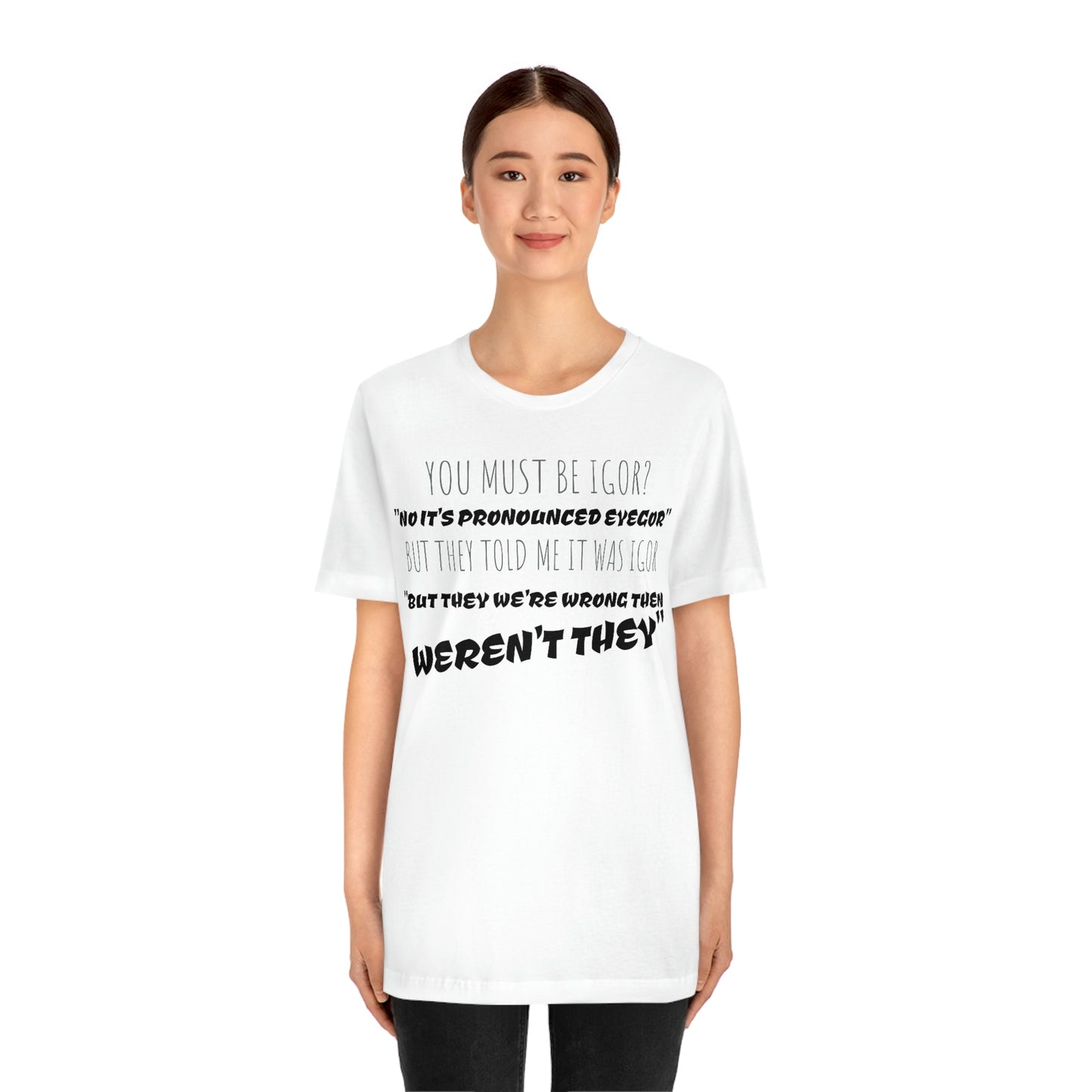 Unisex Jersey Short Sleeve Tee Young Frankenstein - EYEGOR