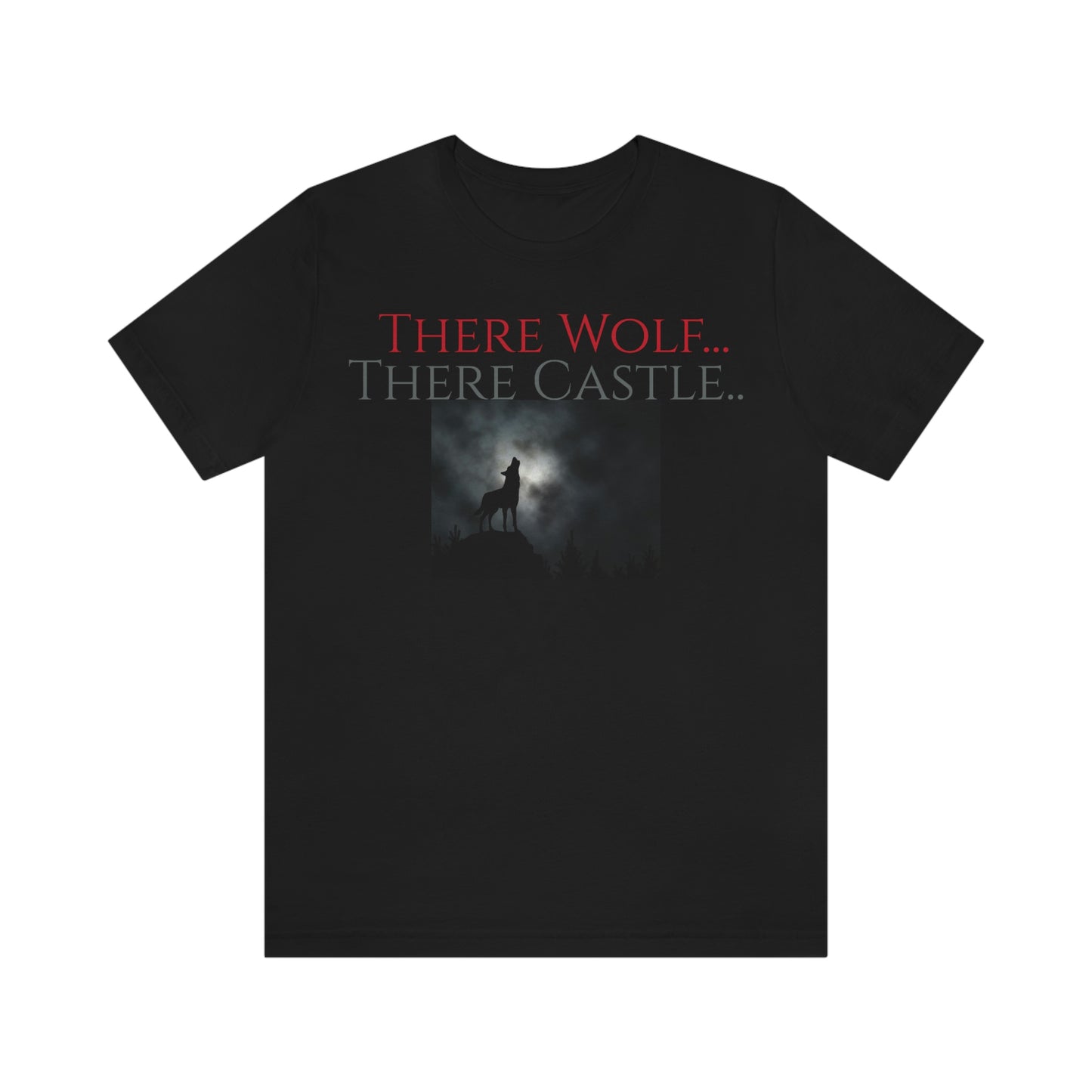 Unisex Jersey Short Sleeve Tee THERE WOLF