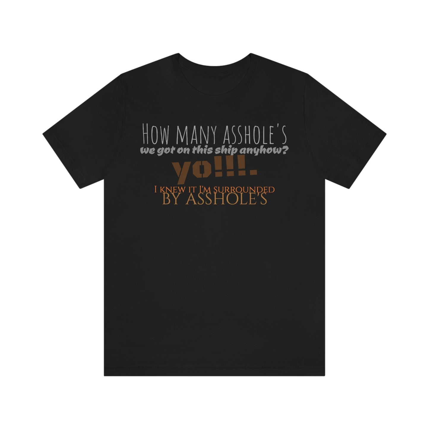 Unisex Jersey Short Sleeve Tee I knew it!