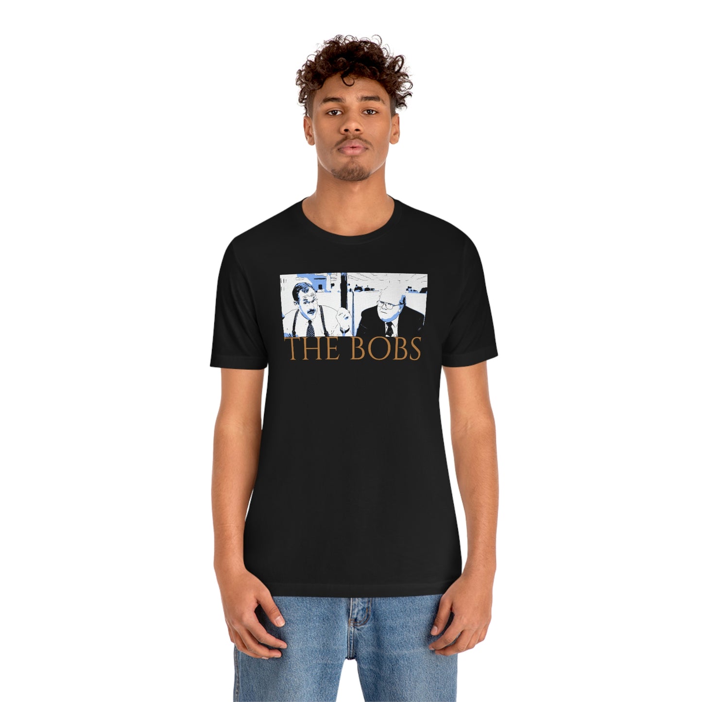 Unisex Jersey Short Sleeve Tee Office Space ~ The Bobs