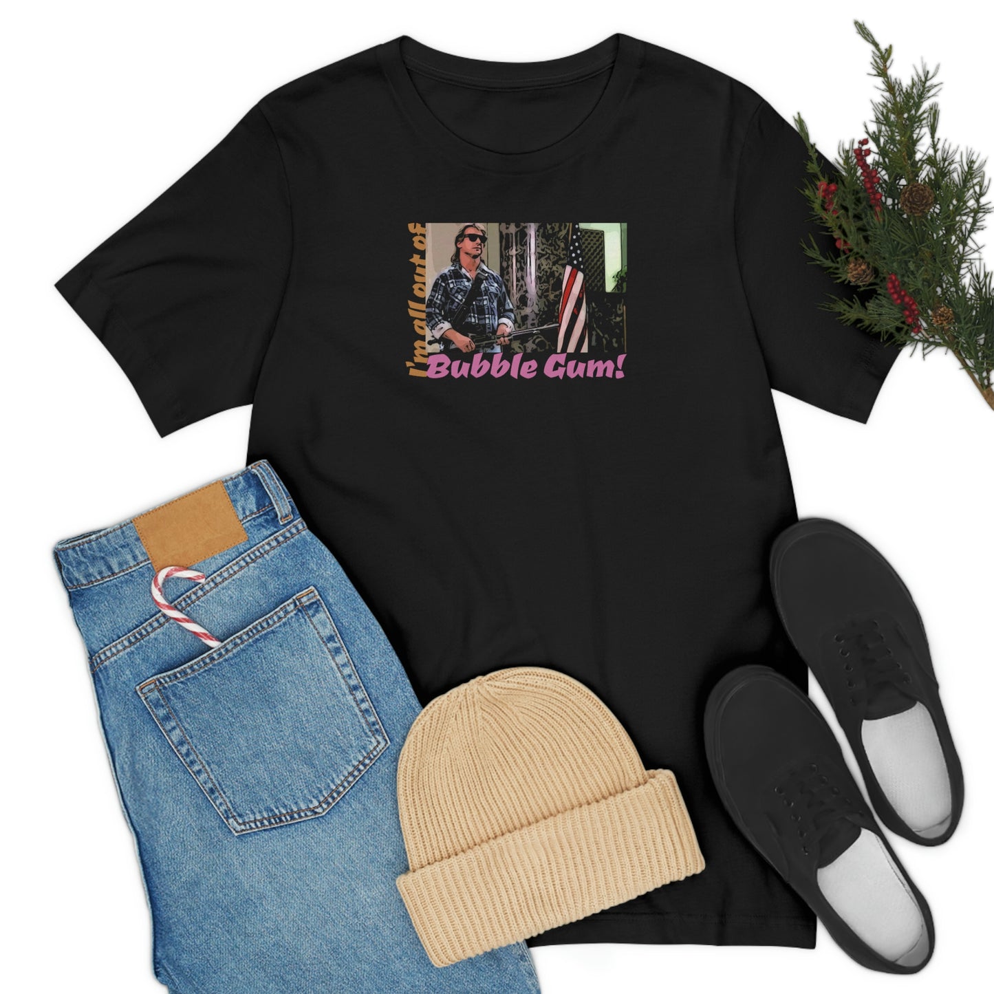 Unisex Jersey Short Sleeve Tee They Live ~I'm all out of bubble gum!~