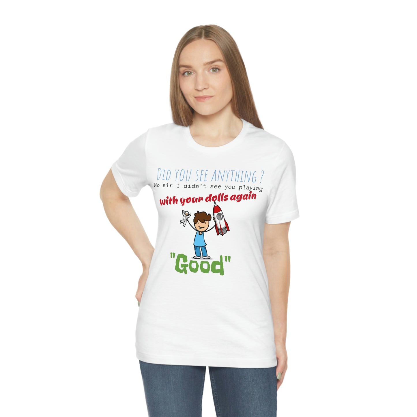 Unisex Jersey Short Sleeve Tee dolls again