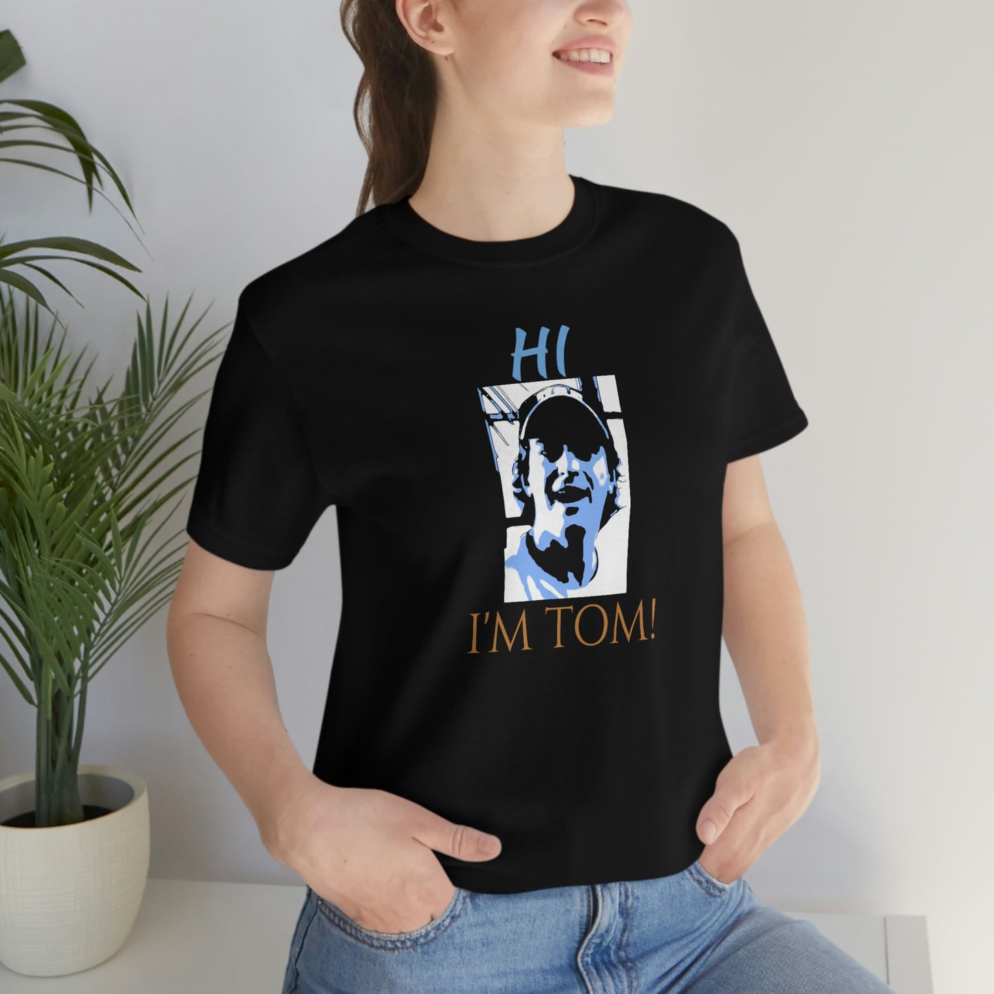 Unisex Jersey Short Sleeve Tee 50 FIRST DATES "hi. I'm Tom"