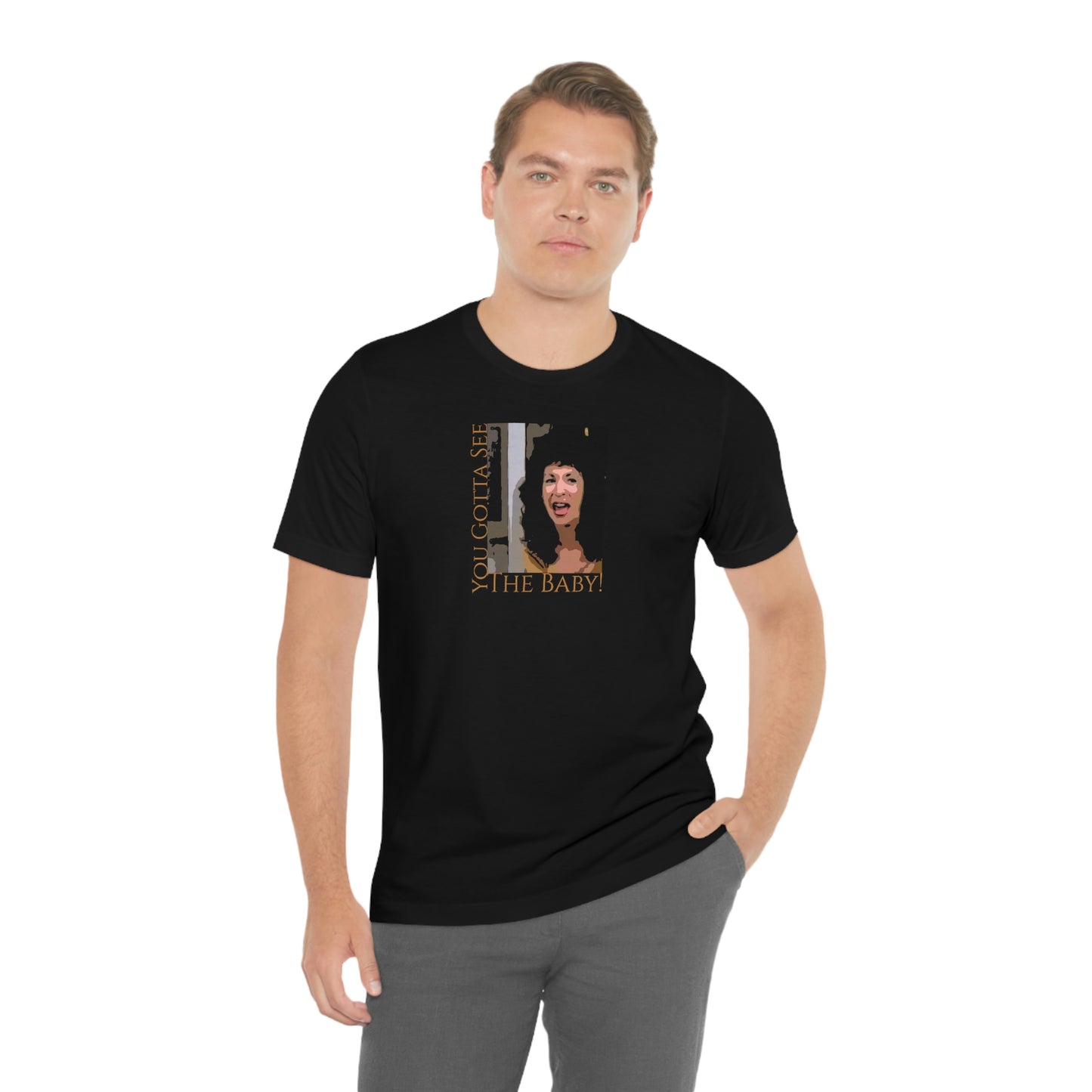 Unisex Jersey Short sleeve Tee Seinfeld ~ You Gotta See The Baby!