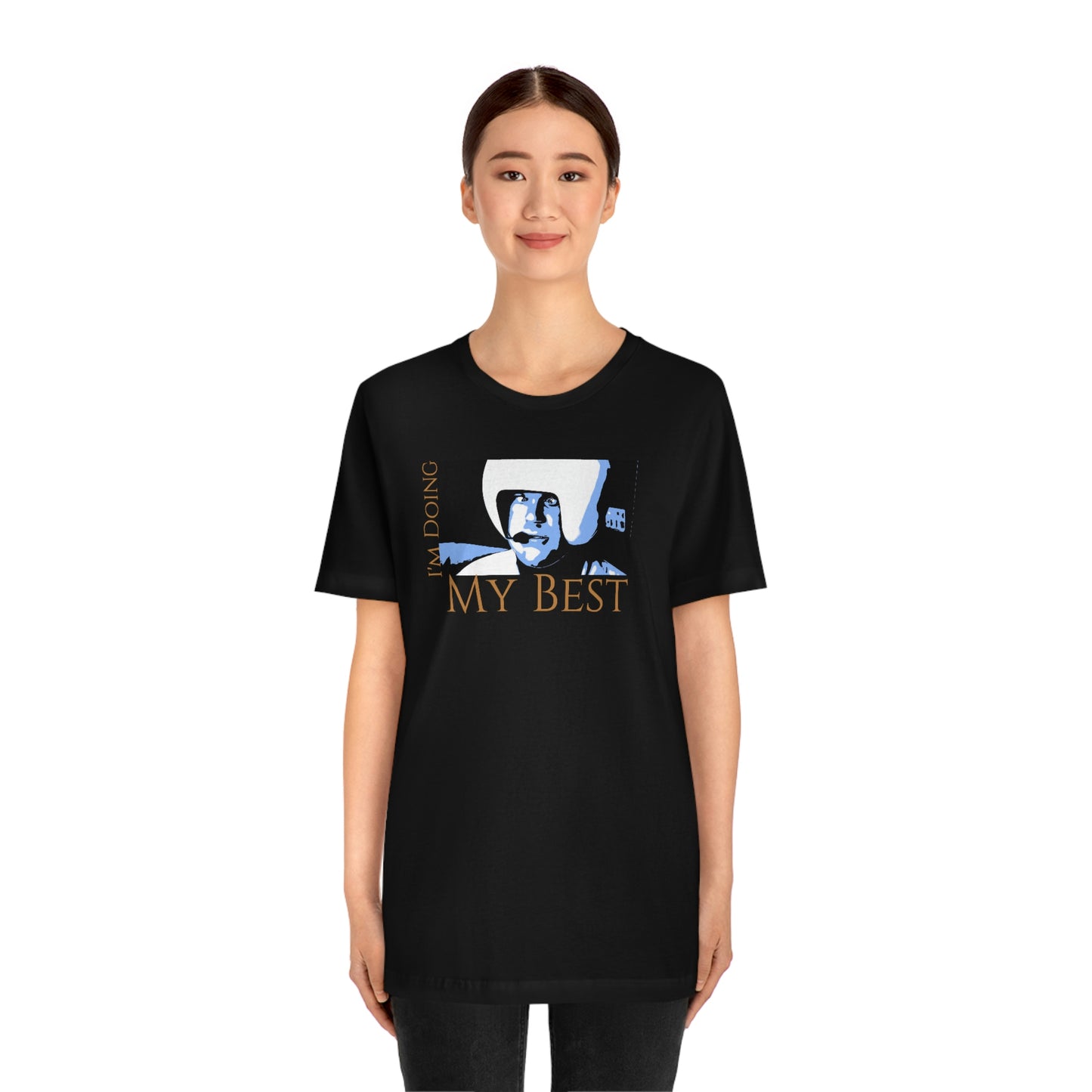 Unisex Jersey Short Sleeve Tee Spaceballs ~I'm Doing My Best~