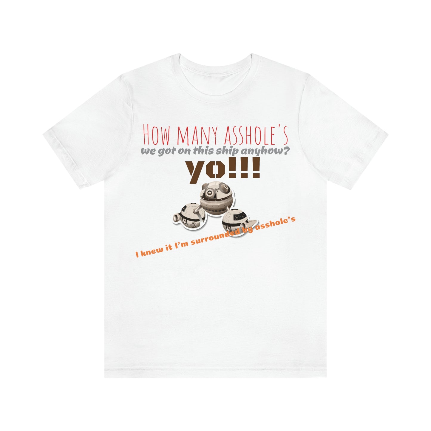 Unisex Jersey Short Sleeve Tee I knew it