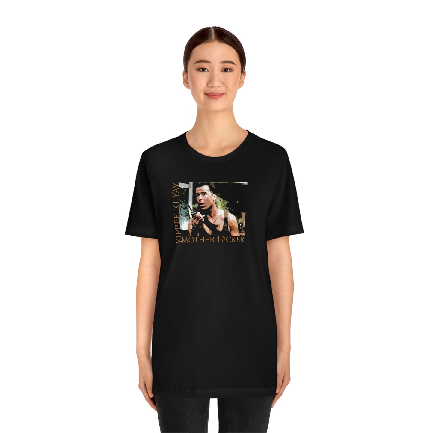 Unisex Jersey Short Sleeve Tee Die Hard ~Yippee Ki Yay Mother F#cker