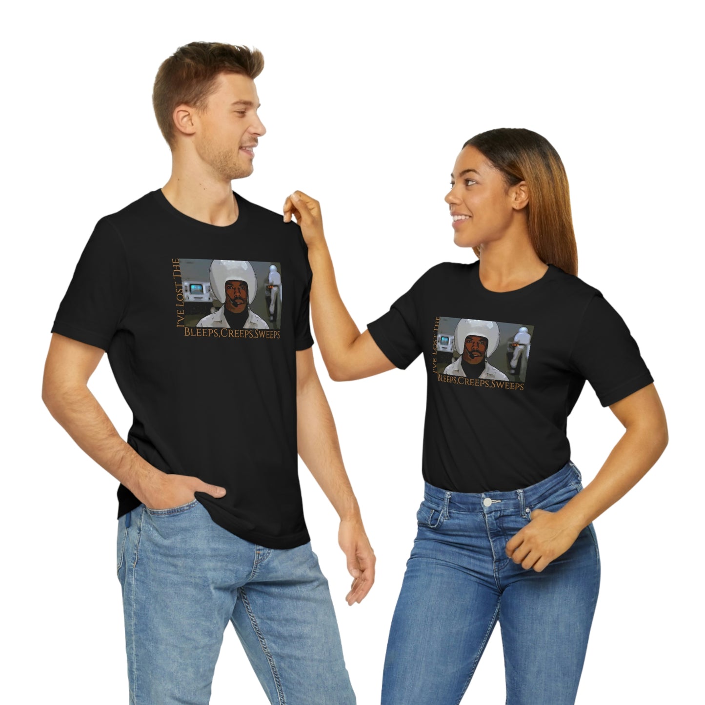 Unisex Jersey Short Sleeve Tee ~Spaceballs ~I've Lost The Bleeps,Creeps,Sweeps