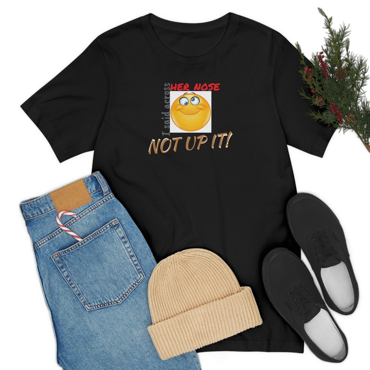 Unisex Jersey Short Sleeve Tee Spaceballs ~Across Her Nose~