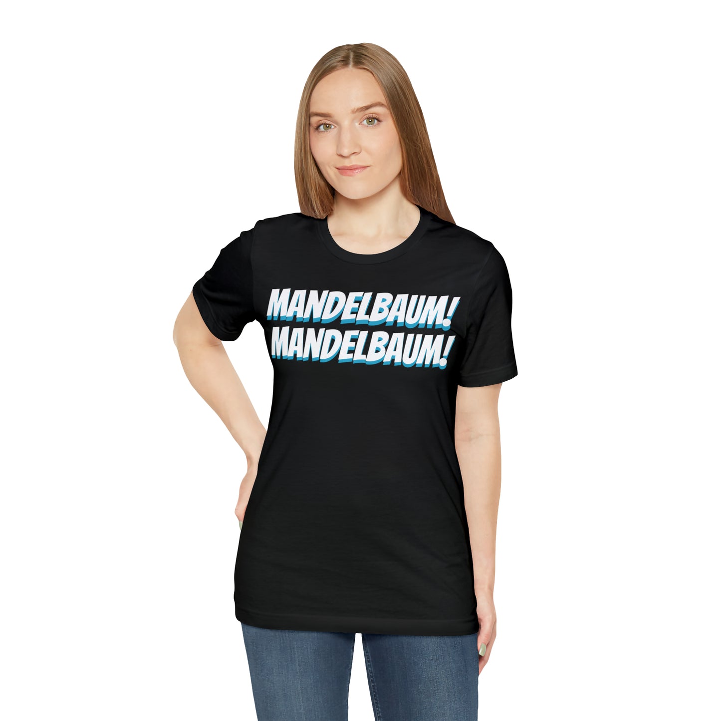 Unisex Jersey Short Sleeve Tee Seinfeld TV Show ~ Mandelbaum!  Mandelbaum!