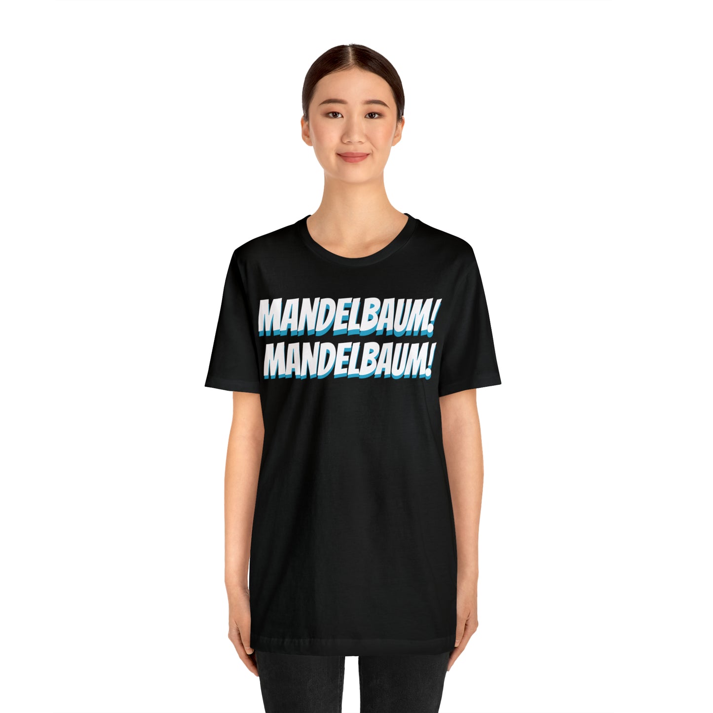 Unisex Jersey Short Sleeve Tee Seinfeld TV Show ~ Mandelbaum!  Mandelbaum!