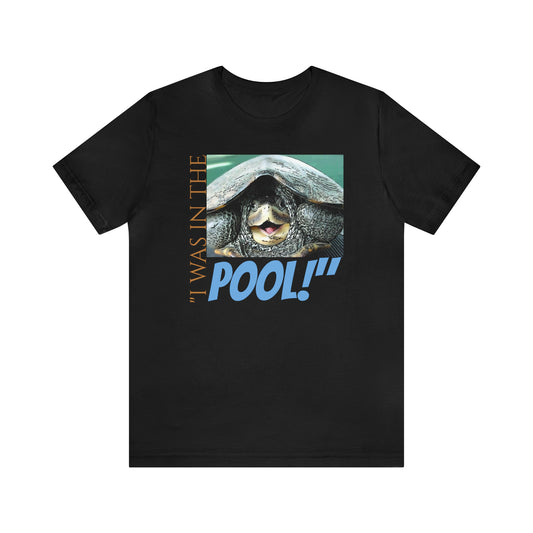 Unisex Jersey Short Sleeve Tee SEINFELD tv show "I WAS IN THE POOL!!"