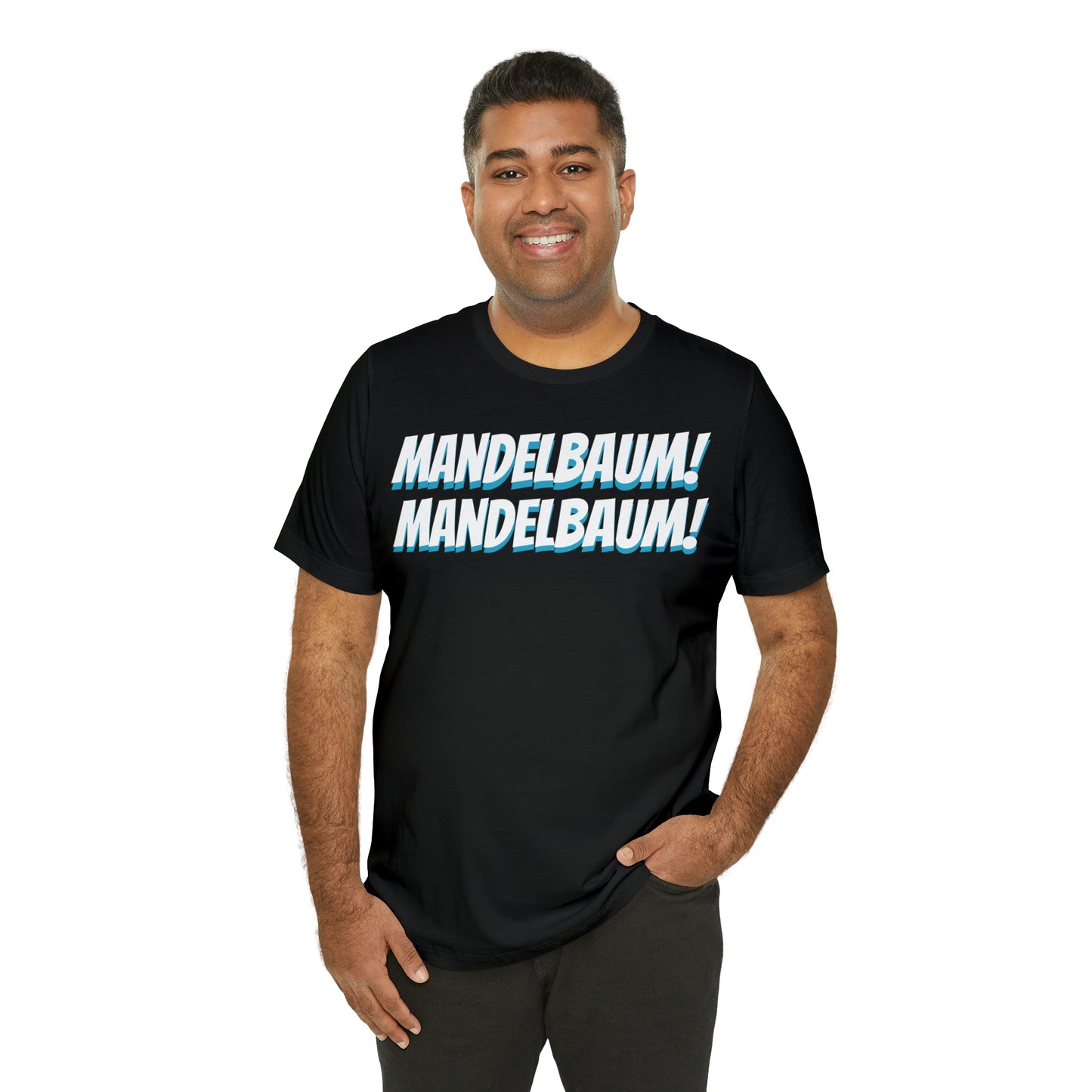 Unisex Jersey Short Sleeve Tee Seinfeld TV Show ~ Mandelbaum!  Mandelbaum!