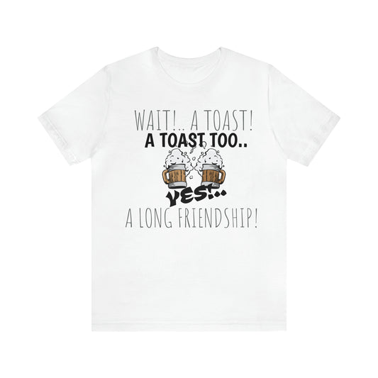 Unisex Jersey Short Sleeve Tee Young Frankenstein~ A TOAST!