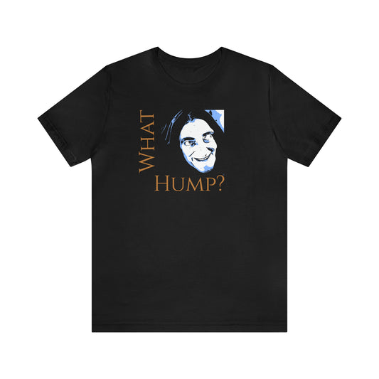 Unisex Jersey Short Sleeve Tee Young Frankenstein ~ What Hump? ~ Igor