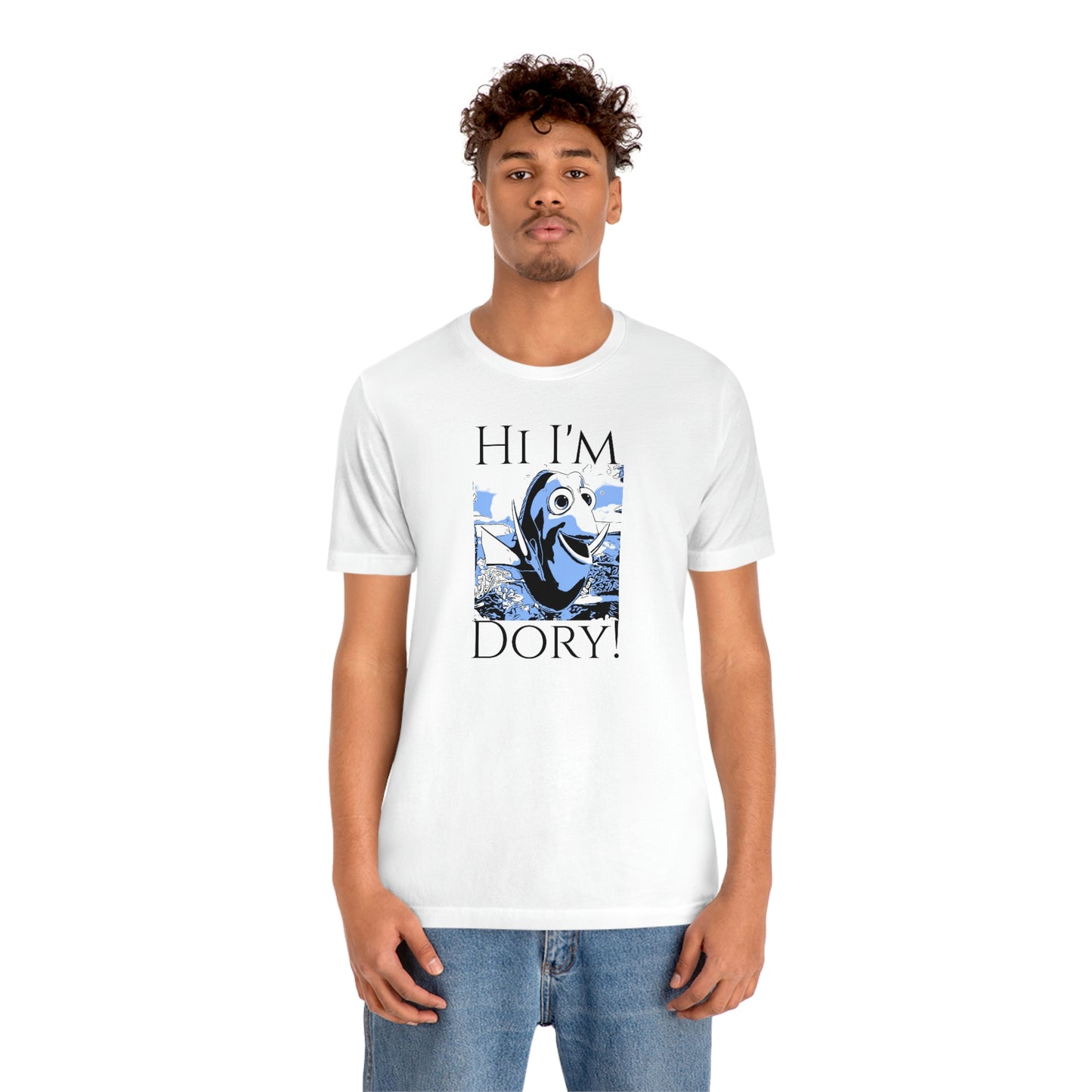 Unisex Jersey Short Sleeve Tee Finding Nemo - Hi i'm dory!