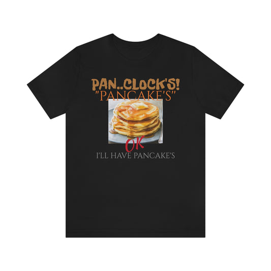 Unisex Jersey Short Sleeve Tee 50 FIRST DATES "pan.. Clocks!