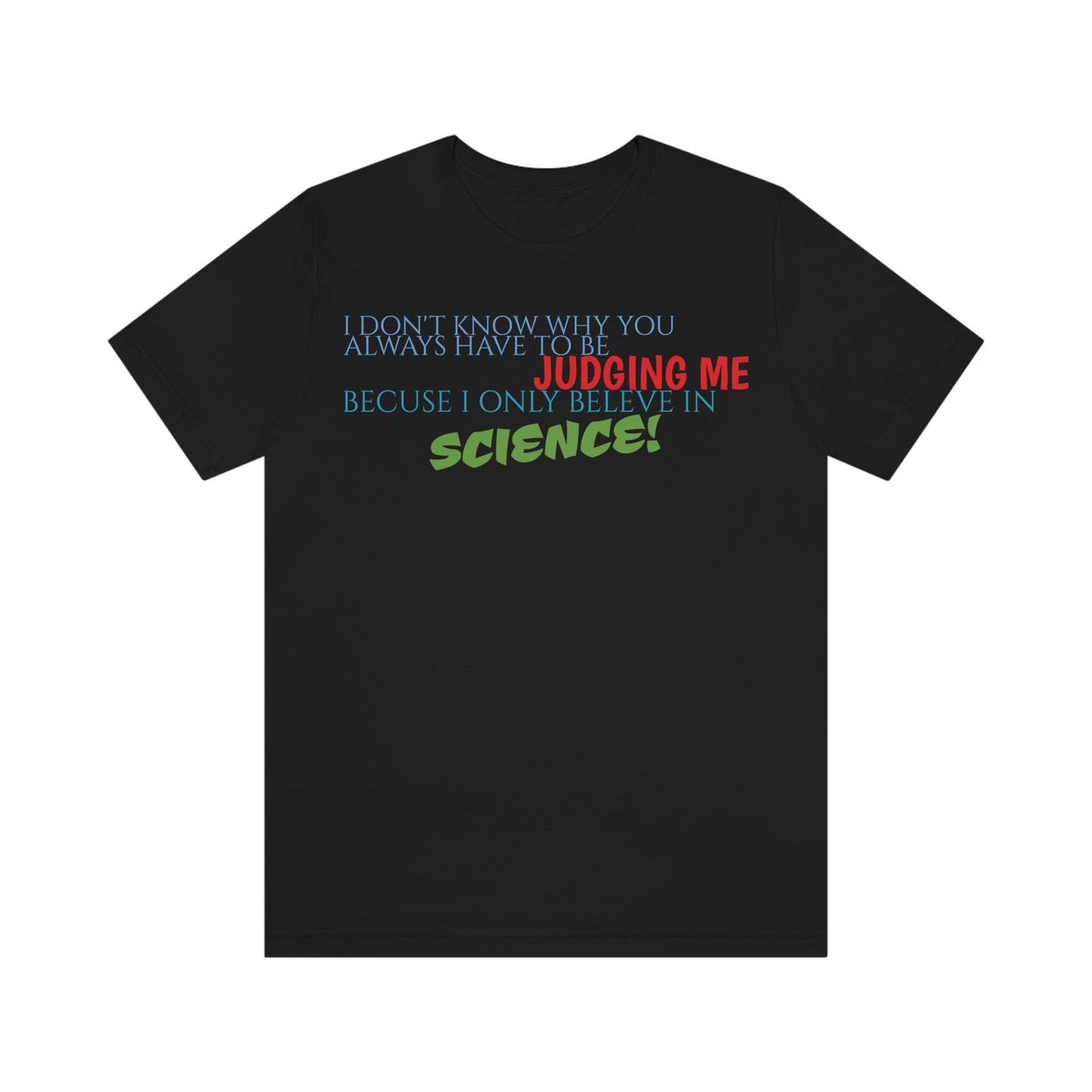 Unisex Jersey Short Sleeve Tee Nacho Libre - "Science"