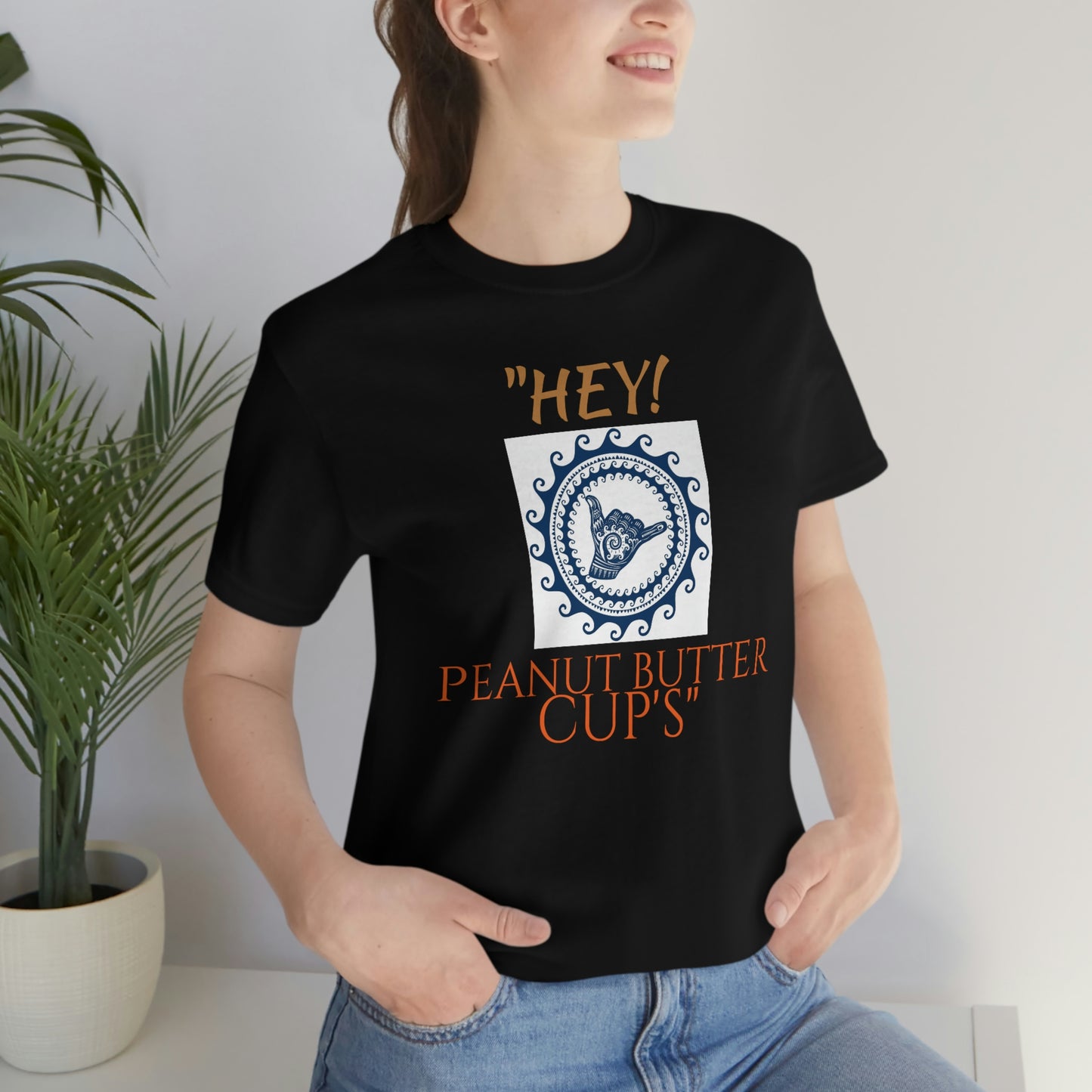 Unisex Jersey Short Sleeve Tee 50 FIRST DATES "hey Peanut Butter Cup's"