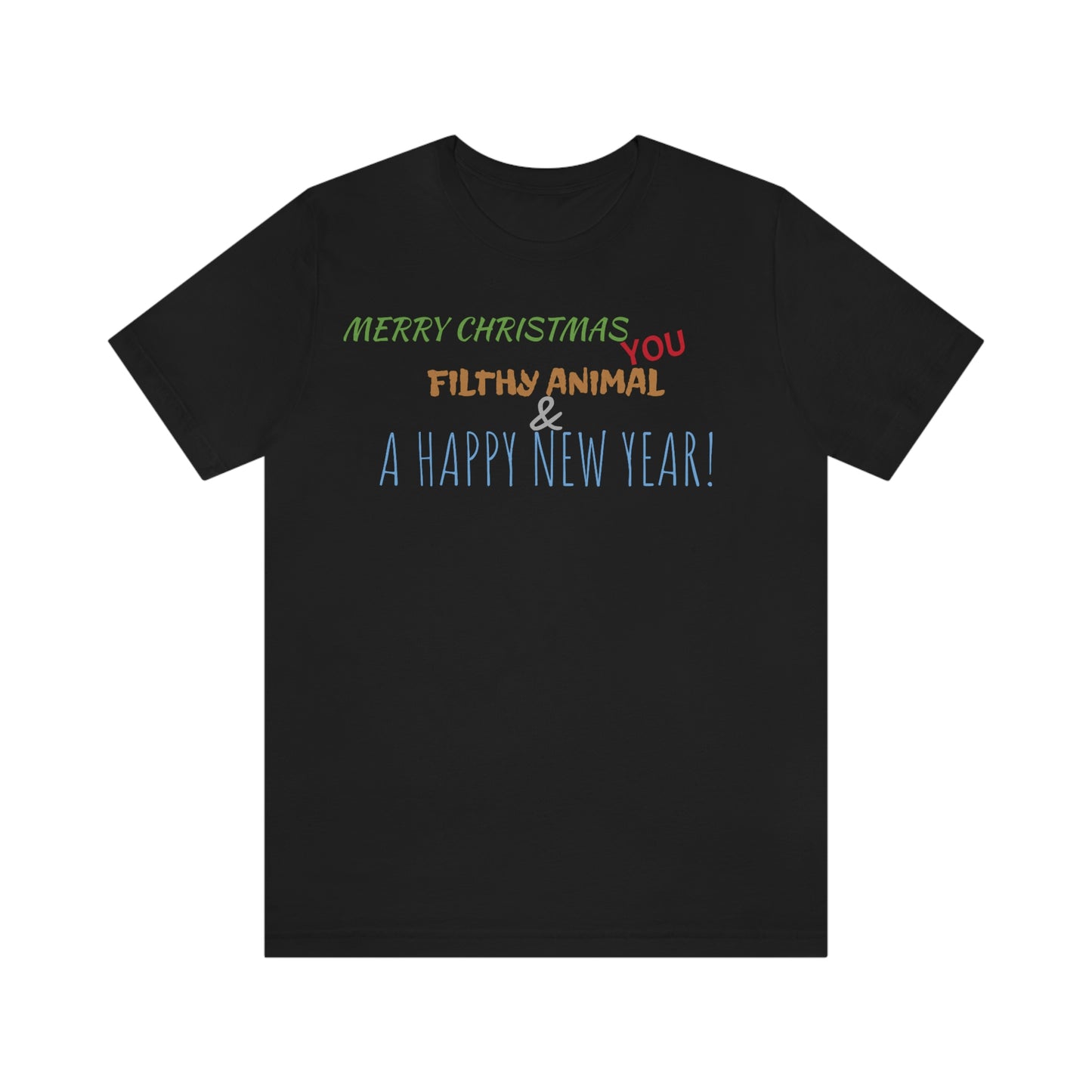 Unisex Jersey Short Sleeve Tee Home Alone - You Filthy Animal