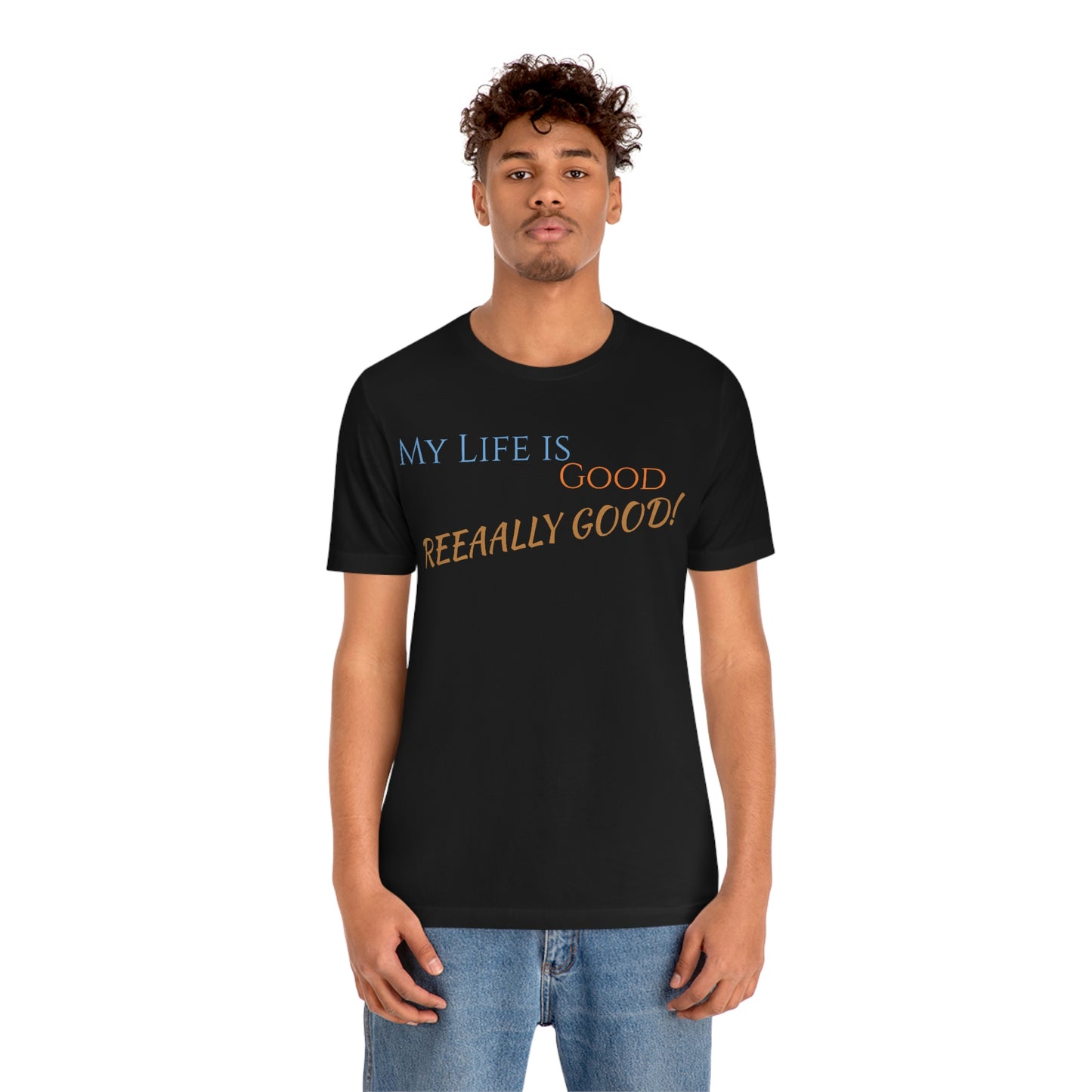 Unisex Jersey Short Sleeve Tee Nacho Libre -"really good!"