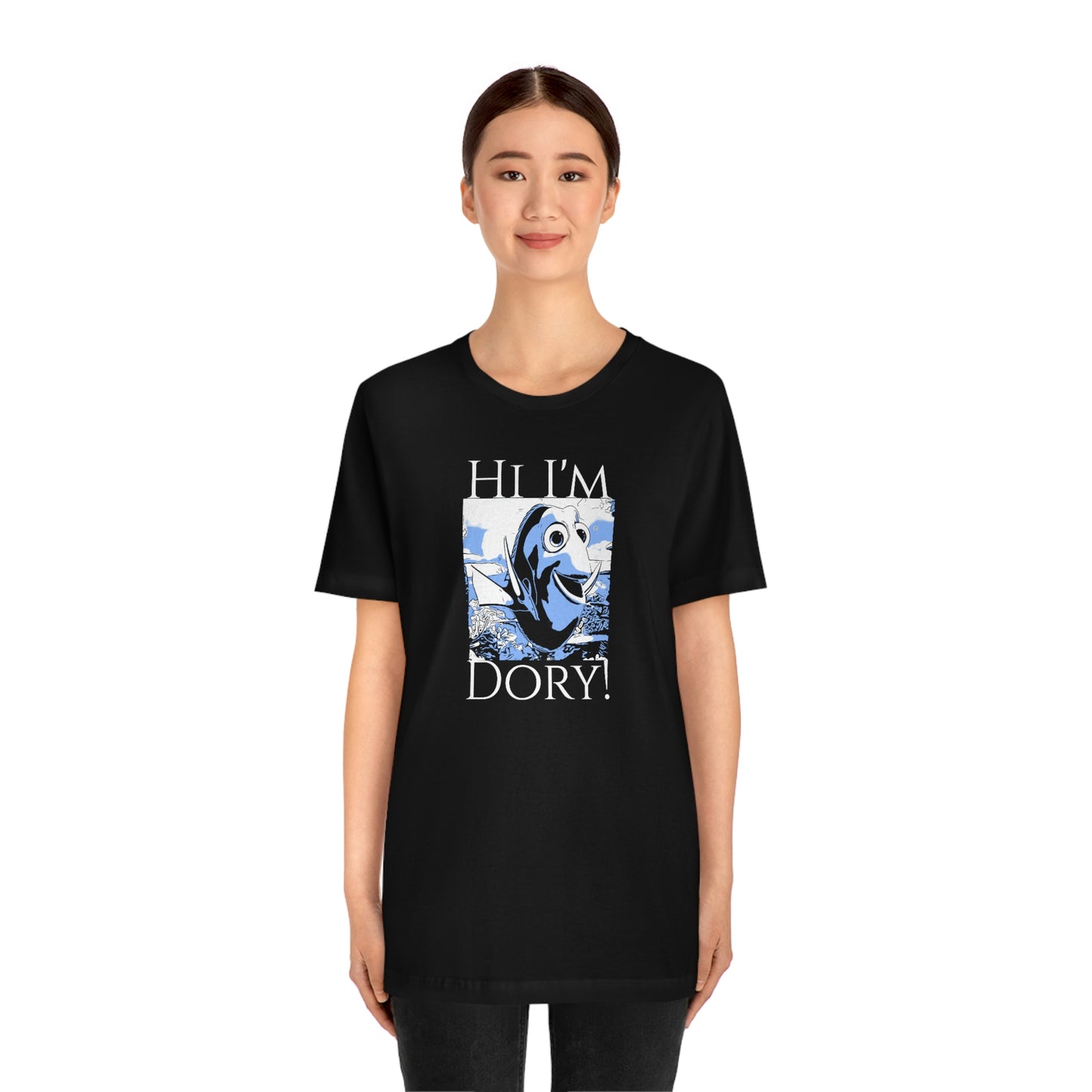 Unisex Jersey Short Sleeve Tee Finding Nemo - Hi i'm dory!