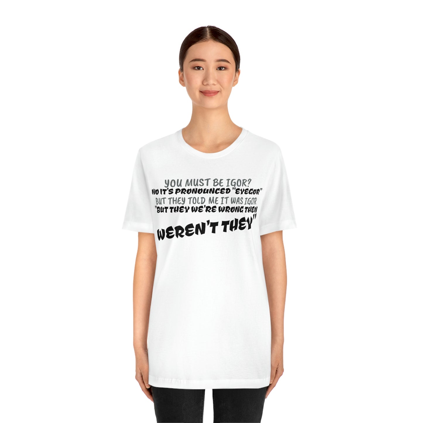 Unisex Jersey Short Sleeve Tee Young Frankenstein Igor