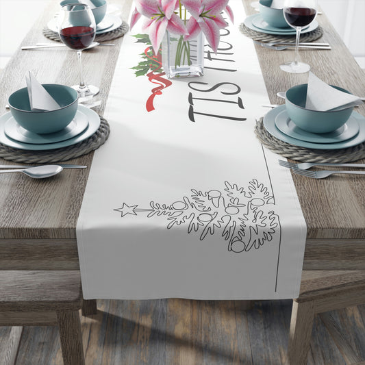 Table Runner (Cotton, Poly)Christmas ~Tis the Season~