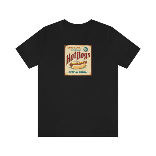 Unisex Jersey Short Sleeve Tee Hot Dogs Tin sign