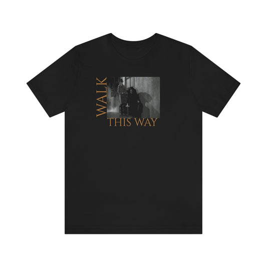 Unisex Jersey Short Sleeve Tee Young Frankenstein ~Walk This Way~ Igor