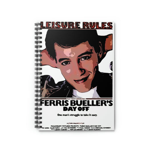Spiral Notebook - Ruled Line Ferris Bueller's Day Off movie poster