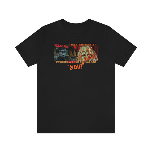 Unisex Jersey Short Sleeve Tee Spaceballs ~PIZZA THE HUT!~