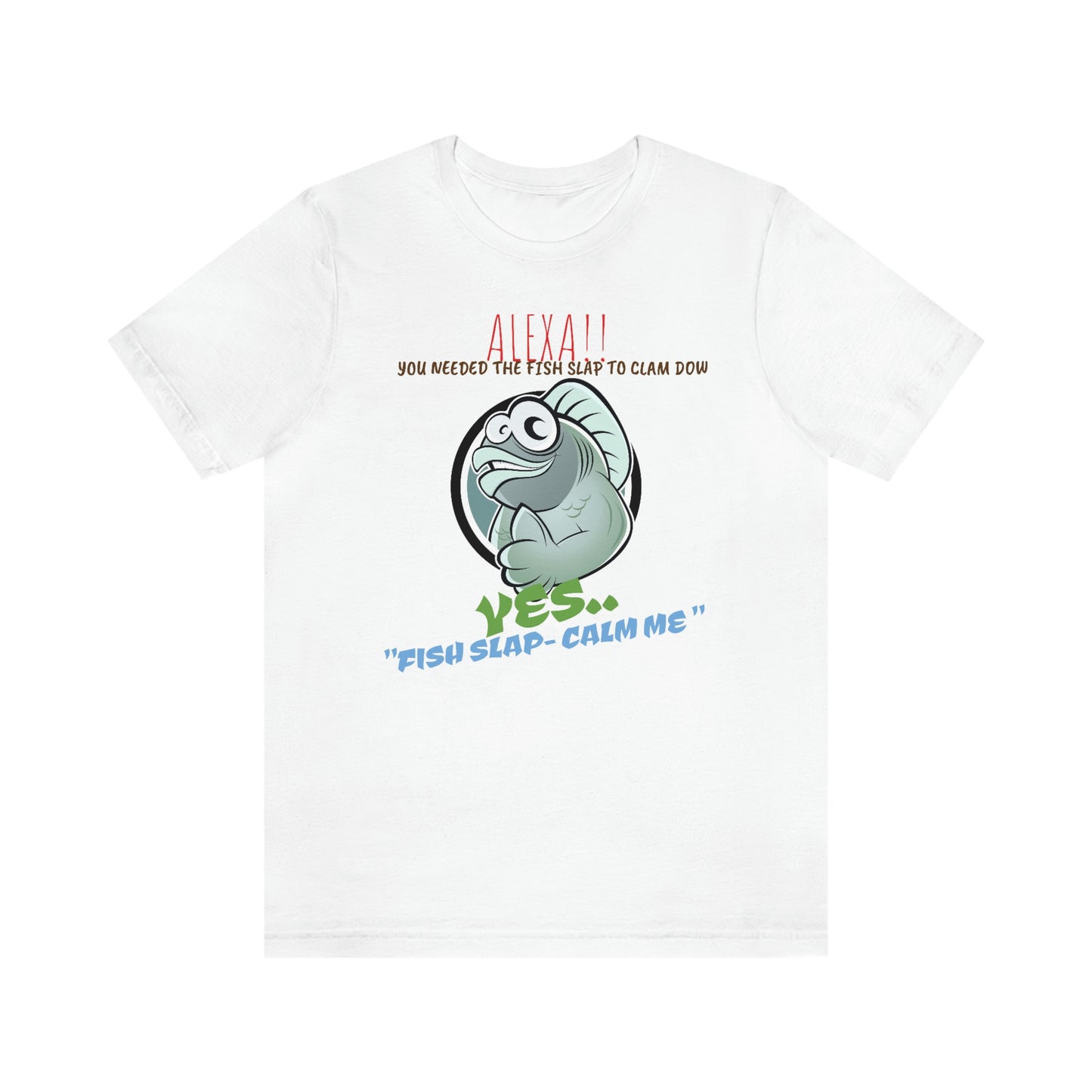 Unisex Jersey Short Sleeve Tee 50 first dates FISH SLAP
