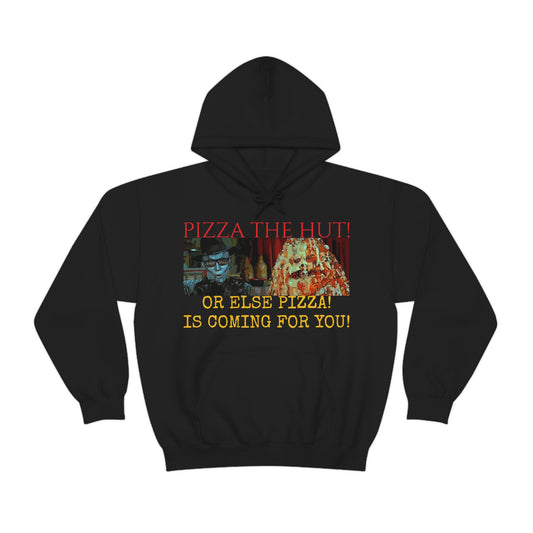 Unisex Heavy Blend™ Hooded Sweatshirt Spaceballs ~ Pizza the Hut!
