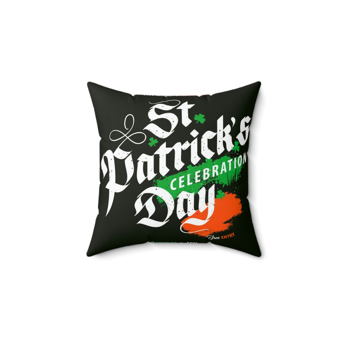 Spun Polyester Square Pillow St. Patrick's Day celebration poster