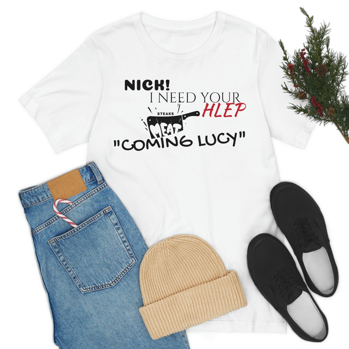 Unisex Jersey Short Sleeve Tee 50 First Dates "Nick I need your help