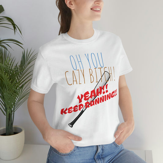 Unisex Jersey Short Sleeve Tee KEEP RUNING