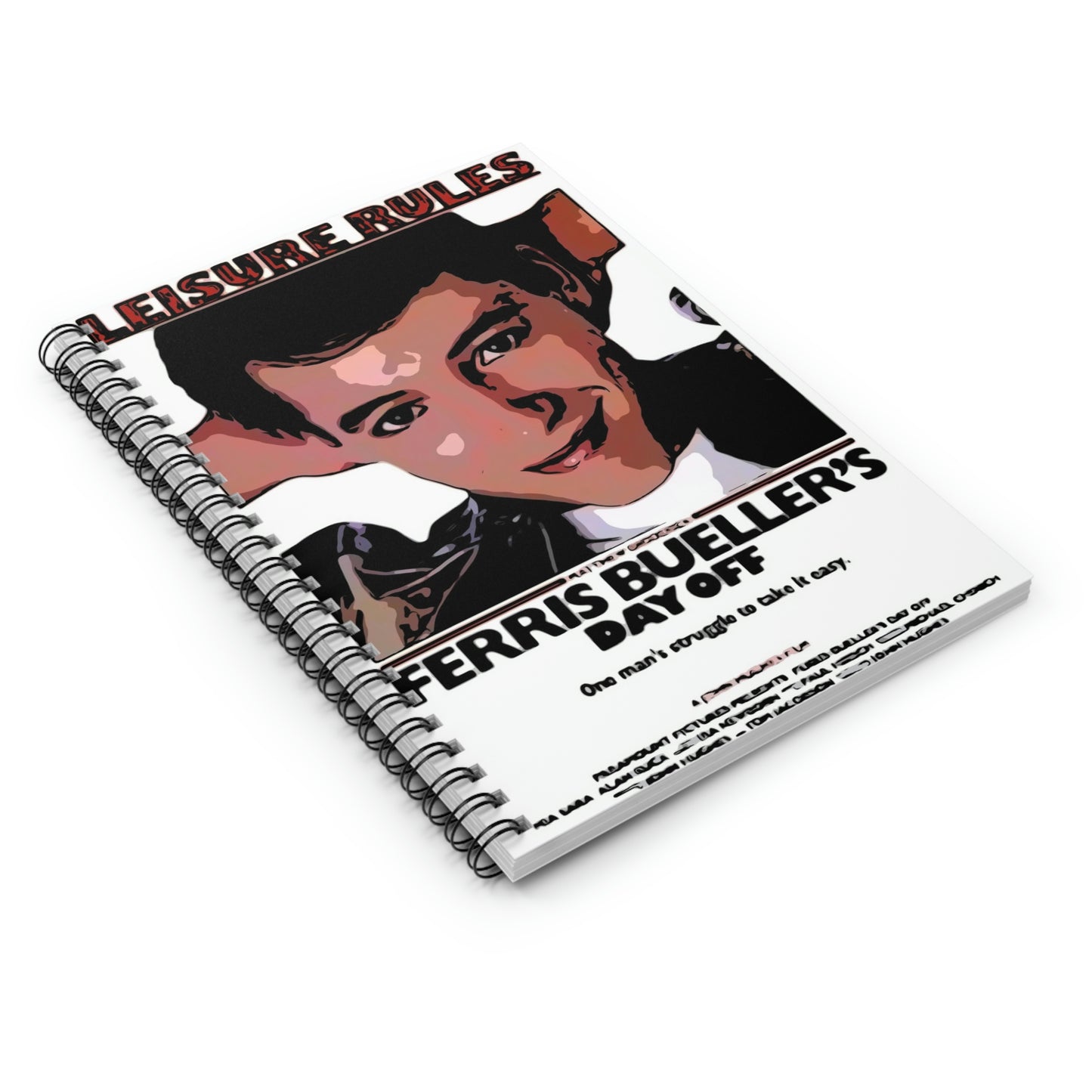 Spiral Notebook - Ruled Line Ferris Bueller's Day Off movie poster