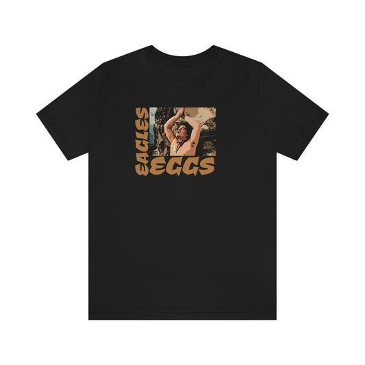 Unisex Jersey Short Sleeve Tee Nacho Libre ~Eagles Eggs~