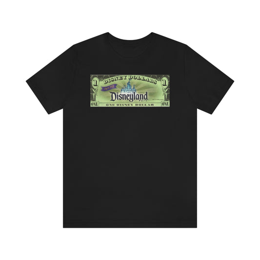 Unisex Jersey Short Sleeve Tee Disneyland dollars