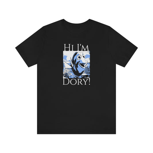 Unisex Jersey Short Sleeve Tee Finding Nemo - Hi i'm dory!