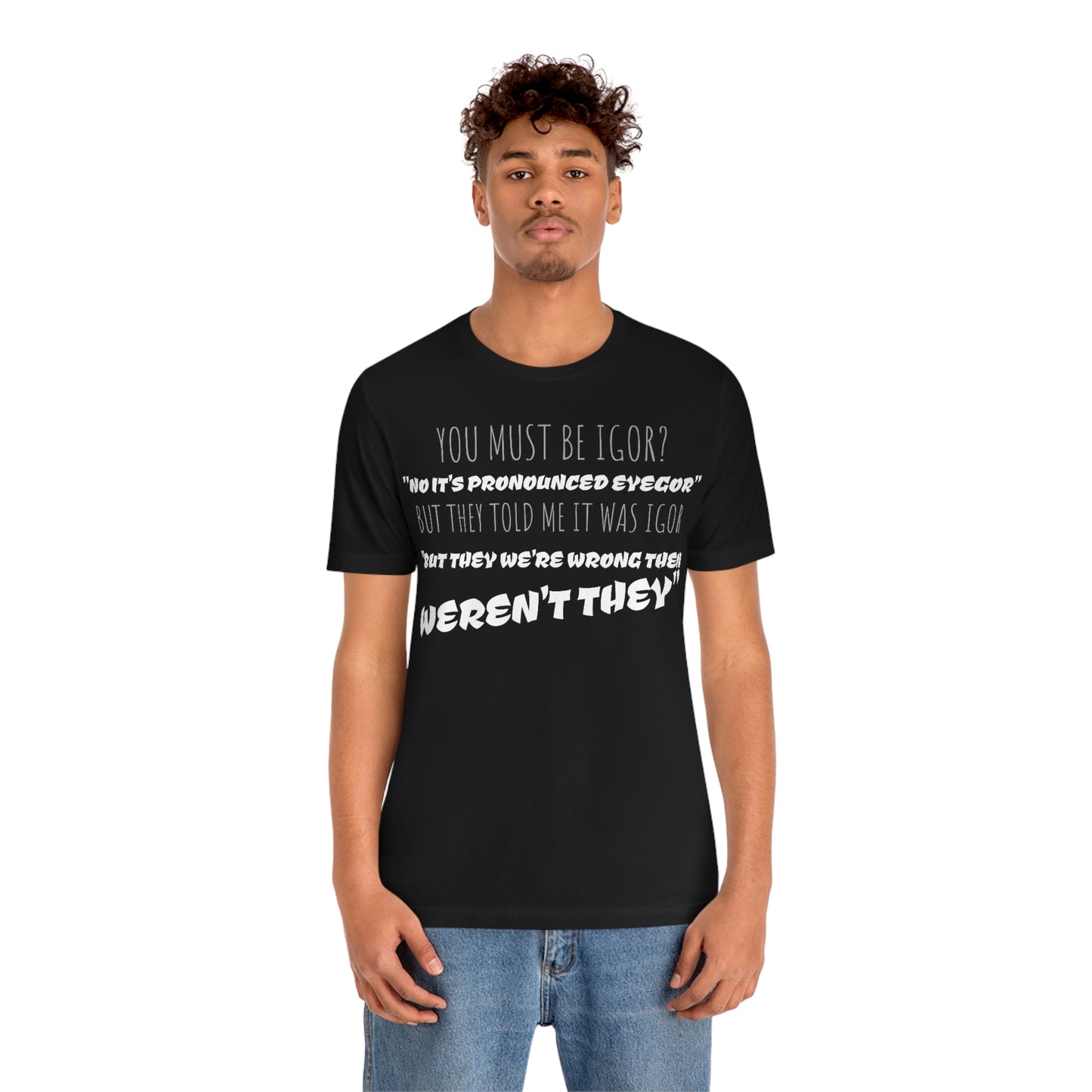 Unisex Jersey Short Sleeve Tee Young Frankenstein - EYEGOR